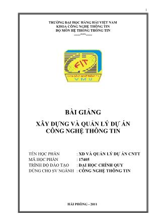 Bài giảng Xây dựng và quản lý dự án công nghệ thông tin