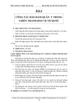 Bài giảng Y học quân sự - Bài 4: Công tác bảo đảm quân y trong chiến tranh bảo vệ tổ quốc - Bùi Xuân Quang