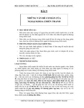 Bài giảng Y học quân sự - Bài 5: Những vấn đề cơ bản của ngoại khoa chiến tranh - Bùi Xuân Quang
