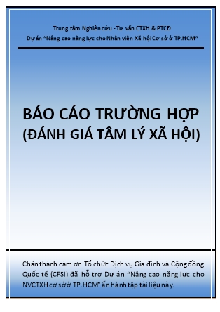 Báo cáo trường hợp (Đánh giá tâm lý xã hội)