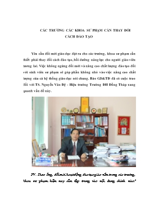 Cácác trường các khoa sư phạm cần thay đổi cách đào tạo