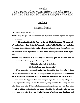 Đề tài Ứng dụng công nghệ thông tin gây hứng thú cho trẻ học tốt môn Làm quen văn học