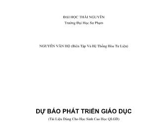 Dự báo phát triển giáo dục (Phần 1)