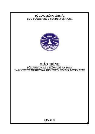 Giáo trình Bồi dưỡng cấp chứng chỉ an toàn làm việc trên phương tiện thuỷ nội địa đi ven biển