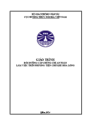 Giáo trình Bồi dưỡng cấp chứng chỉ an toàn làm việc trên phương tiện chở khí hoá lỏng