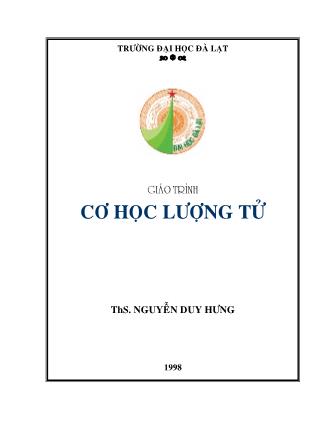 Giáo trình Cơ học lượng tử - Nguyễn Duy Hưng