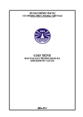 Giáo trình Đào tạo máy trưởng hạng ba - Môn: Kinh tế vận tải