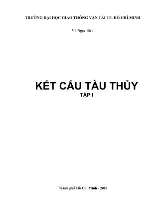 Giáo trình Kết cấu tàu thủy - Tập I