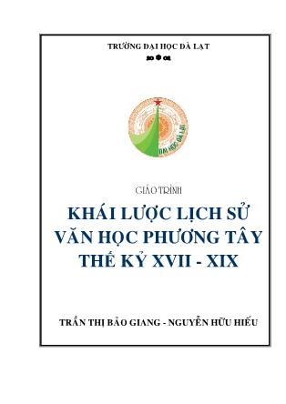 Giáo trình Khái lược lịch sử văn học phương Tây thế kỉ XVII - XIX (Phần 1)