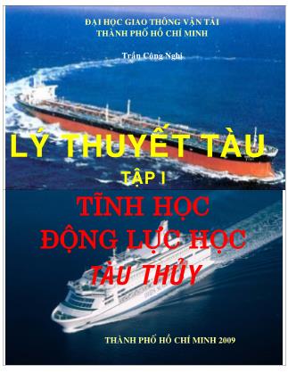 Giáo trình Lý thuyết tàu - Tập 1: Tĩnh học và động lực học tàu thủy