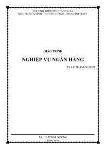 Giáo trình Nghiệp vụ ngân hàng - Lê Thẩm Dương