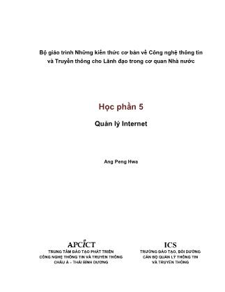 Giáo trình Những kiến thức cơ bản về công nghệ thông tin và truyền thông cho lãnh đạo trong cơ quan nhà nước - Học phần 5: Quản lý Internet