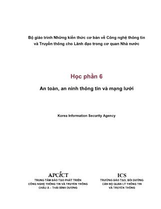Giáo trình Những kiến thức cơ bản về công nghệ thông tin và truyền thông cho lãnh đạo trong cơ quan nhà nước - Học phần 6: An toàn, an ninh thông tin và mạng lưới
