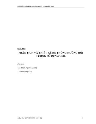 Giáo trình Phân tích và thiết kế hệ thống hướng đối tượng sử dụng UML (Phần 1)