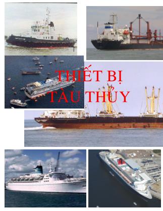 Giáo trình Thiết bị tàu thủy