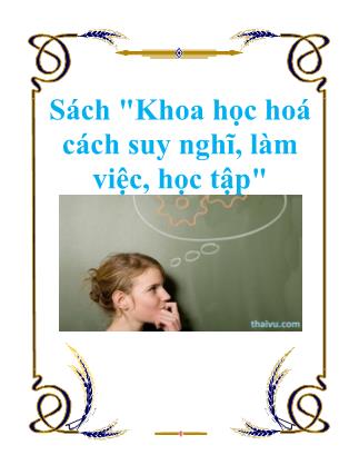 Khoa học hoá cách suy nghĩ, làm việc, học tập