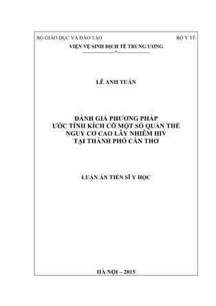 Luận án Đánh giá phương pháp ước tính kích cỡ một số quần thể nguy cơ cao lây nhiễm HIV tại thành phố Cần Thơ