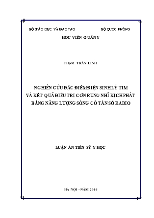 Luận án Nghiên cứu đặc điểm điện sinh lý tim và kết quả điều trị cơn rung nhĩ kịch phát bằng năng lượng sóng có tần số radio