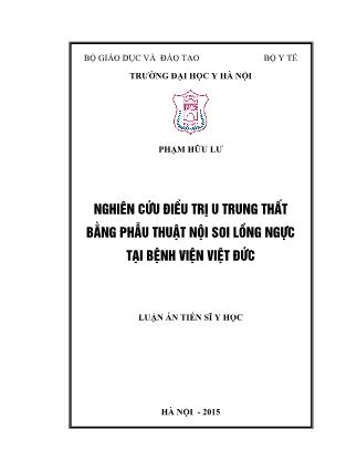 Luận án Nghiên cứu điều trị u trung thất bằng phẫu thuật nội soi lồng ngực tại bệnh viện Việt Đức