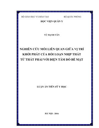 Luận án Nghiên cứu mối liên quan giữa vị trí khởi phát của rối loạn nhịp thất từ thất phải với điện tâm đồ bề mặt