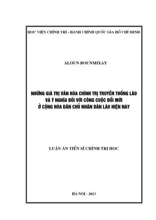 Luận án Những giá trị văn hóa chính trị truyền thống Lào và ý nghĩa đối với công cuộc đổi mới ở Cộng hòa Dân chủ nhân dân Lào hiện nay