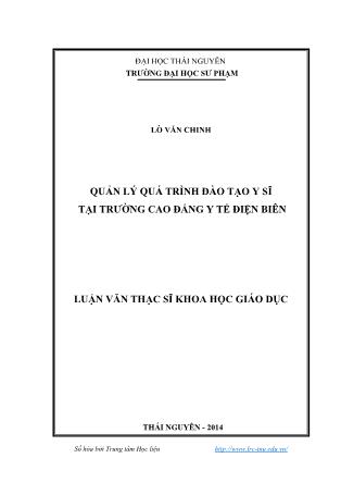 Luận án Quản lý quá trình đào tạo y sĩ tại trường Cao đẳng y tế Điện Biên