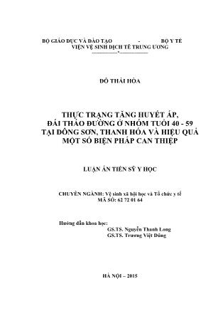 Luận án Thực trạng tăng huyết áp, đái tháo đường ở nhóm tuổi 40 - 59 tại Đông Sơn, Thanh Hóa và hiệu quả một số biện pháp can thiệp
