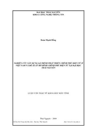 Luận văn Nghiên cứu xây dựng lộ trình phát triển chính phủ điện tử ở Việt Nam và đề xuất mô hình chính phủ điện tử tại Đại học Thái Nguyên