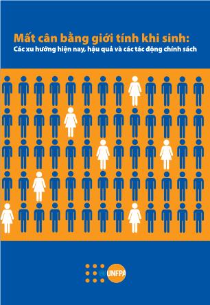 Mất cân bằng giới tính khi sinh: Các xu hướng hiện nay, hậu quả và các tác động chính sách