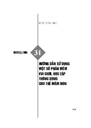 Module Mầm non 31: Hướng dẫn sử dụng một số phần mềm vui chơi, học tập thông dụng cho trẻ mầm non - Hoàng Công Dụng