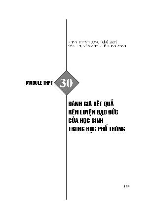Module Trung học phổ thông 30: Đánh giá kết quả rèn luyện đạo đức của học sinh trung học phổ thông - Phan Thanh Long