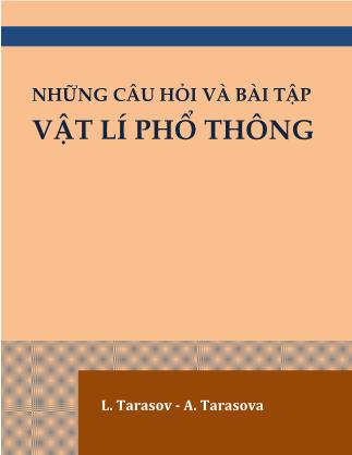 Những câu hỏi và bài tập Vật lí phổ thông