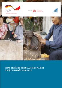 Phát triển hệ thống an sinh xã hội ở Việt Nam đến năm 2020 (Phần 1)