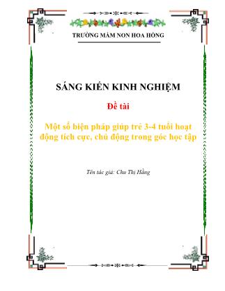 Sáng kiến kinh nghiệm: Một số biện pháp giúp trẻ 3-4 tuổi hoạt động tích cực, chủ động trong góc học tập