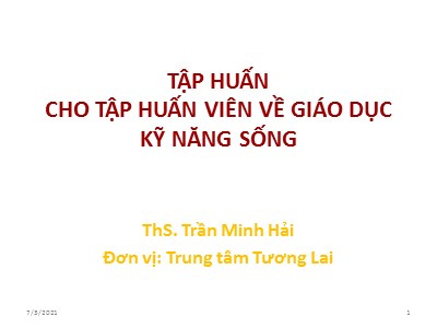 Tập huấn cho tập huấn viên về giáo dục kỹ năng sống - Trần Minh Hải