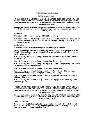 Tiêu chuẩn quốc gia: Phương pháp thử nghiệm chung đối với vật liệu cách điện và vật liệu làm vỏ bọc của cáp điện và cáp quang – Phần 1.3: Phương pháp áp dụng chung – Phương pháp xác định khối lượng riêng – Thử nghiệm hấp thụ nước – Thử nghiệm độ co ngót