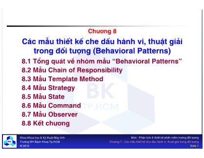 Bài giảng Các mẫu thiết kế hướng đối tượng - Chương 8: Các mẫu thiết kế che dấu hành vi, thuật giải trong đối tượng (Behavioral Patterns)