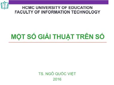 Bài giảng Giải thuật nâng cao - Chương 1: Một số giải thuật trên số - Ngô Quốc Việt