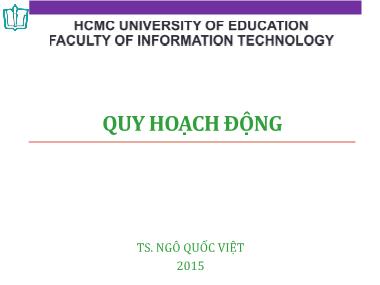 Bài giảng Giải thuật nâng cao - Chương 3: Quy hoạch độ - Ngô Quốc Việt