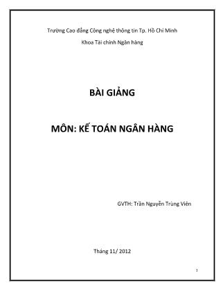 Bài giảng Kế toán ngân hàng - Trần Nguyễn Trùng Viên (Phần 1)