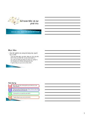 Bài giảng Kế toán tài chính - Chương 2: Kế toán tiền và nợ phải thu