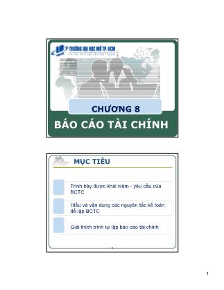 Bài giảng Kiểm toán thực hành - Chương 8: Báo cáo tài chính