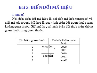 Bài giảng Kỹ thuật số - Bài 5: Biến đổi mã hiệu
