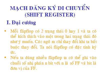 Bài giảng Kỹ thuật số - Bài: Mạch đăng ký di chuyển (Shift Register)