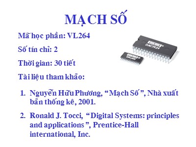 Bài giảng Kỹ thuật số - Bài: Mạch số