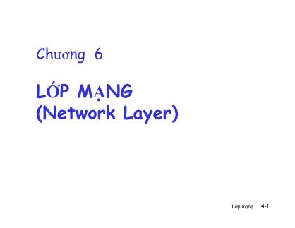 Bài giảng Mạng máy tính - Chương 6: Lớp mạng (Network layer) - Nguyễn Hồng Sơn