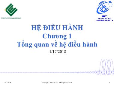 Bài giảng môn Hệ điều hành - Chương 1: Tổng quan về hệ điều hành