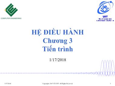 Bài giảng môn Hệ điều hành - Chương 3: Tiến trình