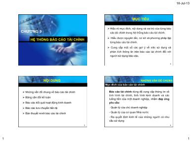 Bài giảng môn Kế toán tài chính - Chương 9: Hệ thống báo cáo tài chính