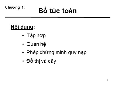 Bài giảng môn Tin học lý thuyết - Chương 1: Bổ túc toán